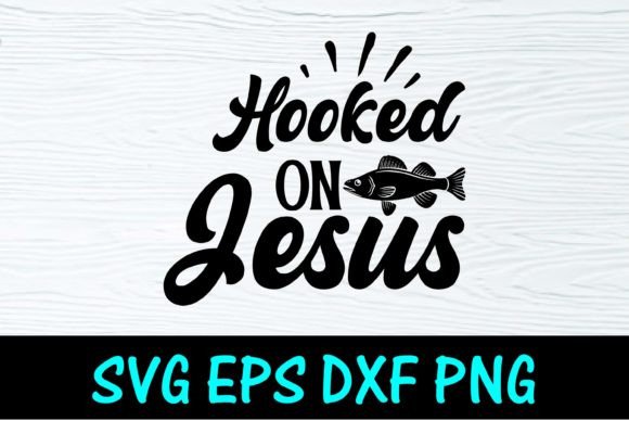 Integrating the Hooked on Jesus Fishing SVG T-shirt Design into Your Creative Workflow