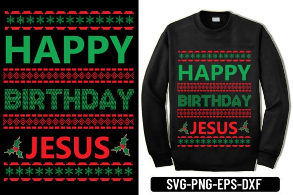Ugly Sweater - Happy Birthday Jesus: A Festive Design Asset